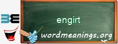 WordMeaning blackboard for engirt